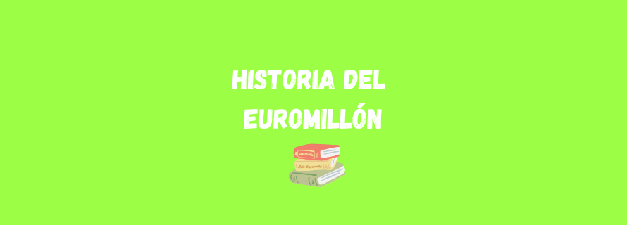 Historia del Euromillón